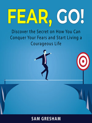 cover image of Fear, Go!